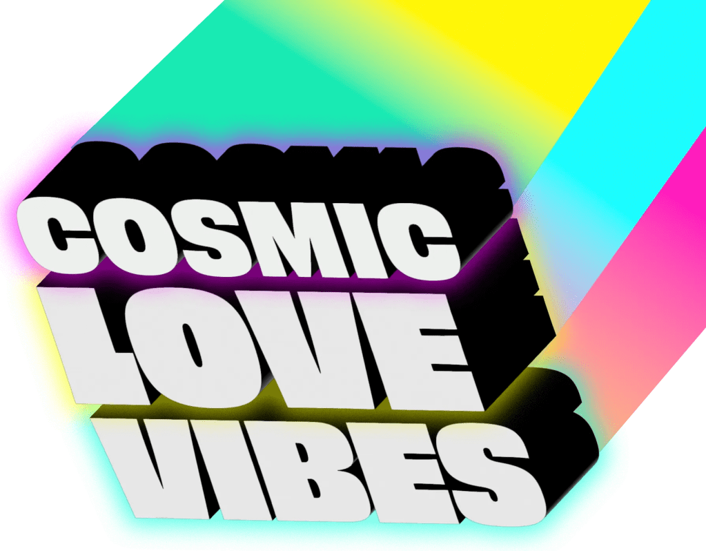 Cosmic Love Vibes